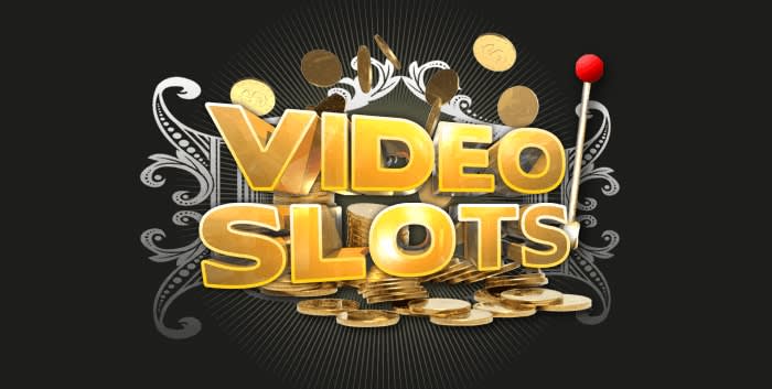 Video Slots