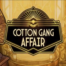 Cotton Gang Affair