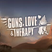 Guns, Love & Therapy