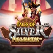 Tales of Silver Megaways