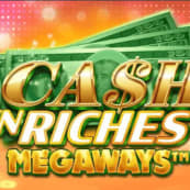 Cash ‘N Riches Megaways