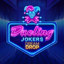 Dueling Jokers Dream Drop