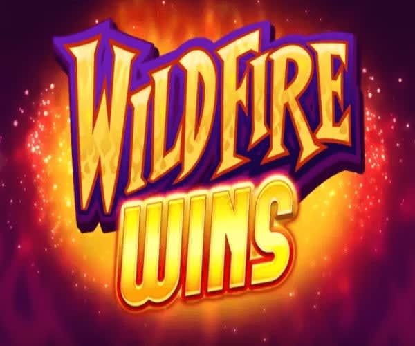 Wildfire Wins