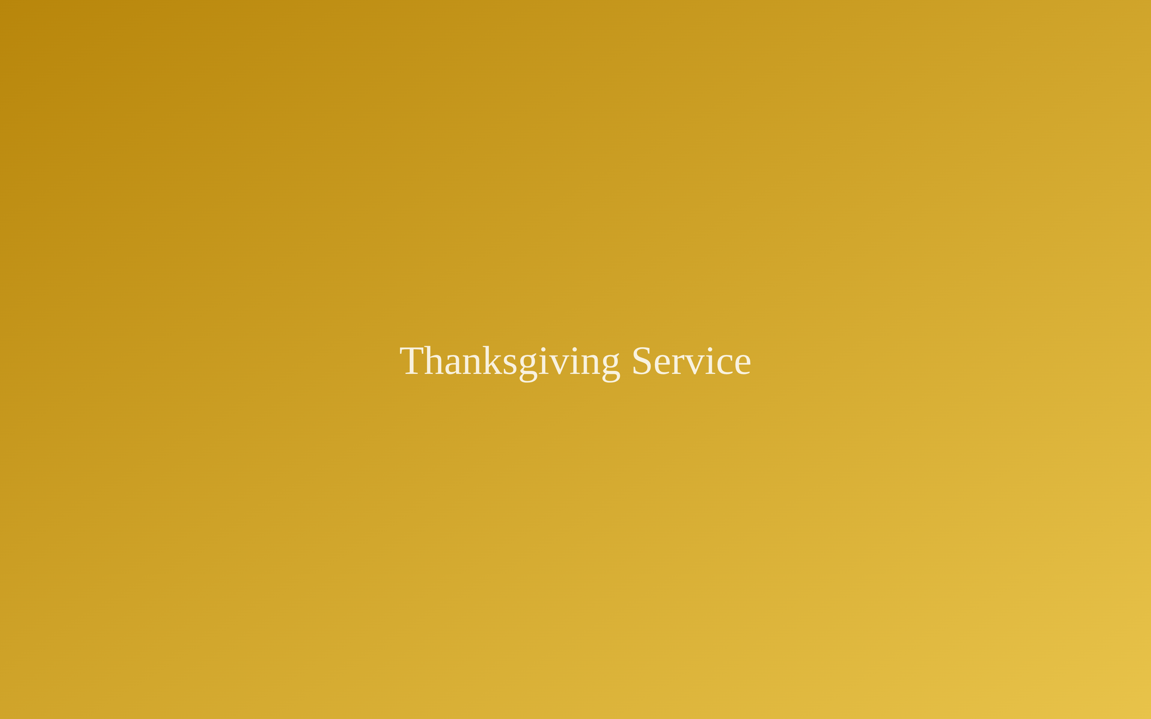 Annual Thanksgiving Service