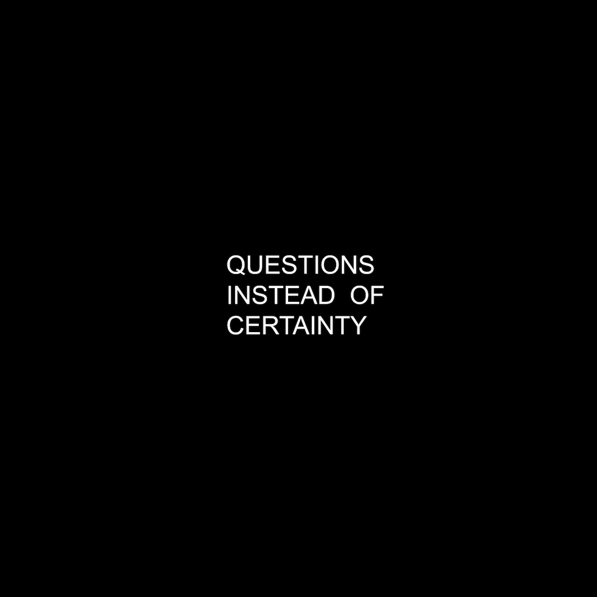 The End of Art? — QUESTIONS 15 X 15