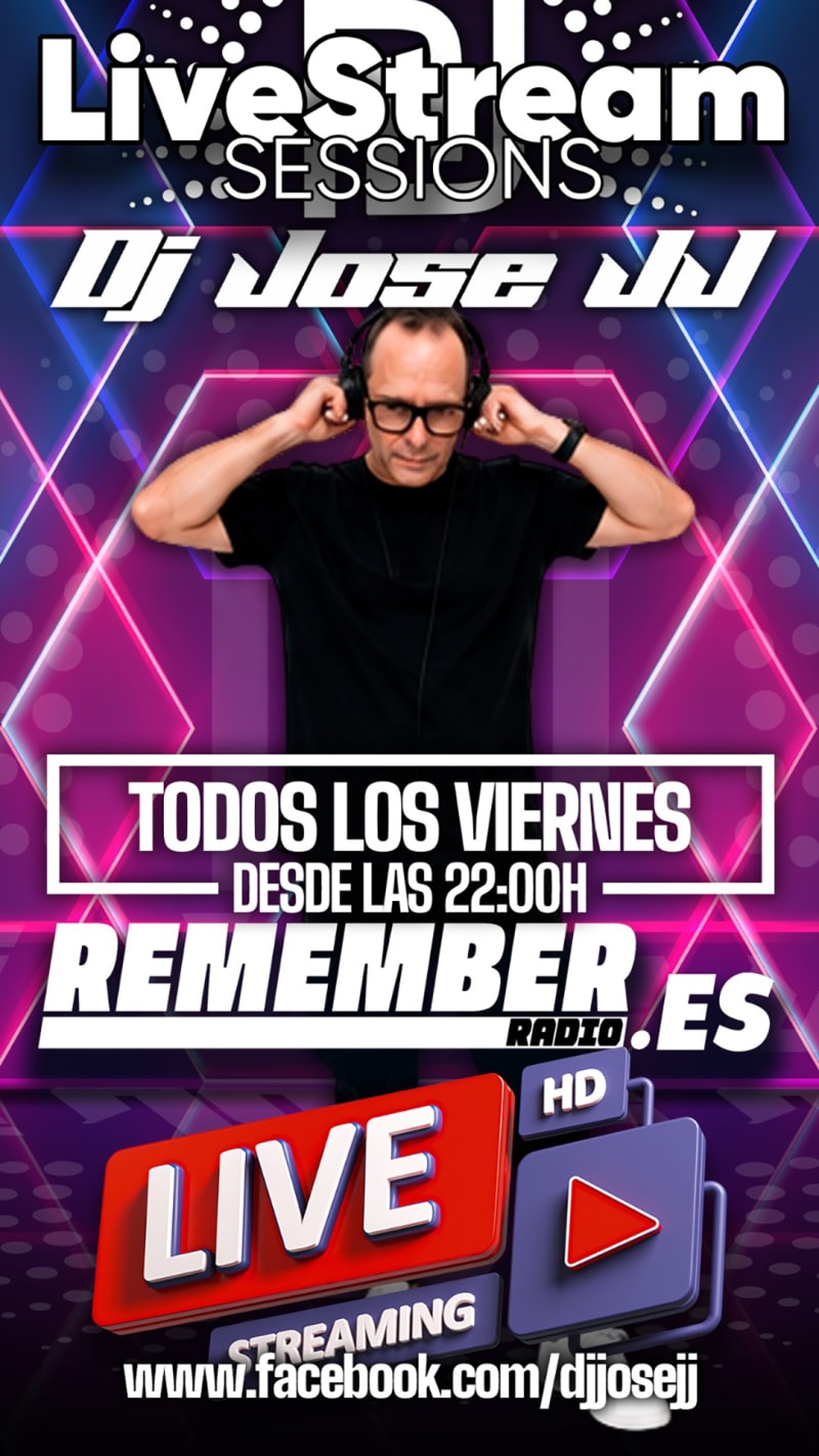 LIVESTREAM SESSIONS By Dj Jose JJ