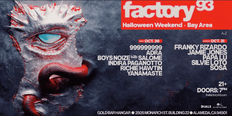 Factory 93: Halloween Weekender