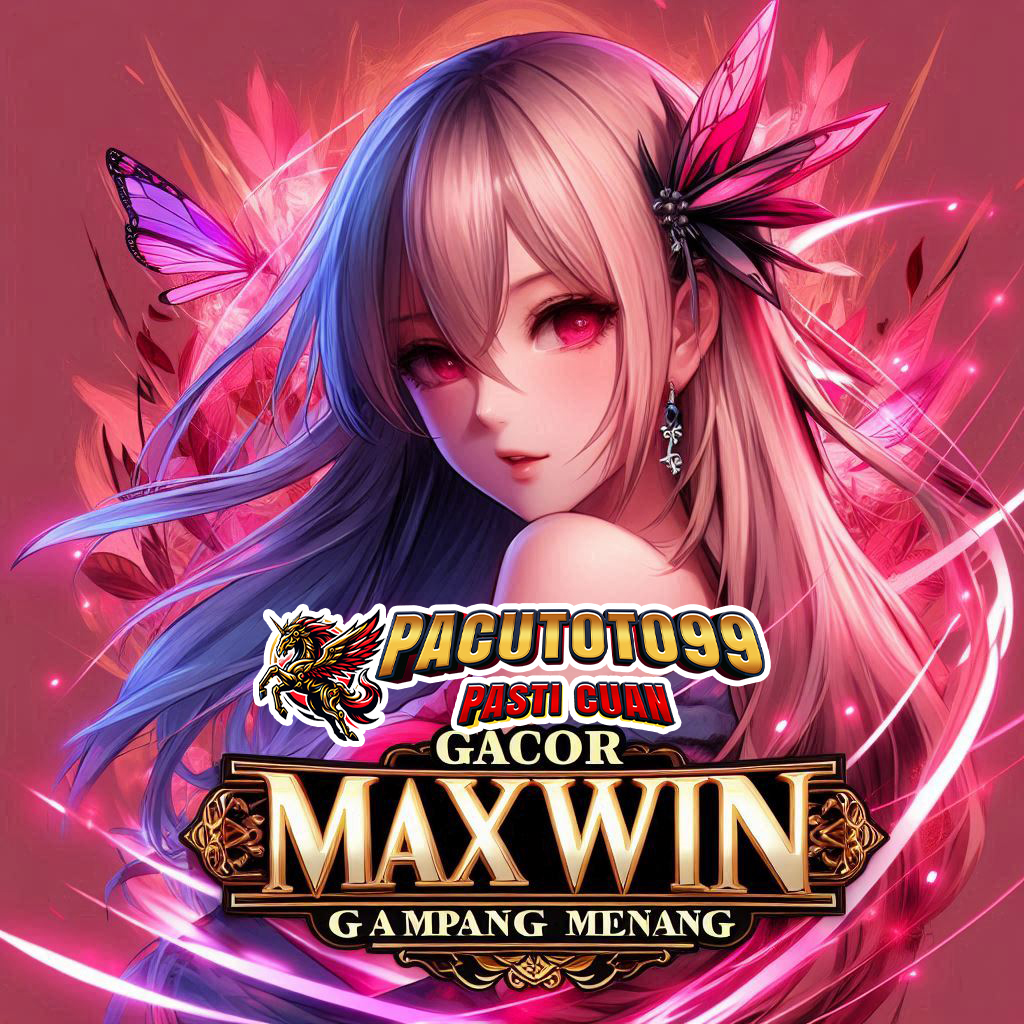 PACUTOTO99 Situs Slot Gacor Maxwin Server Luar Negeri Mudah Menang