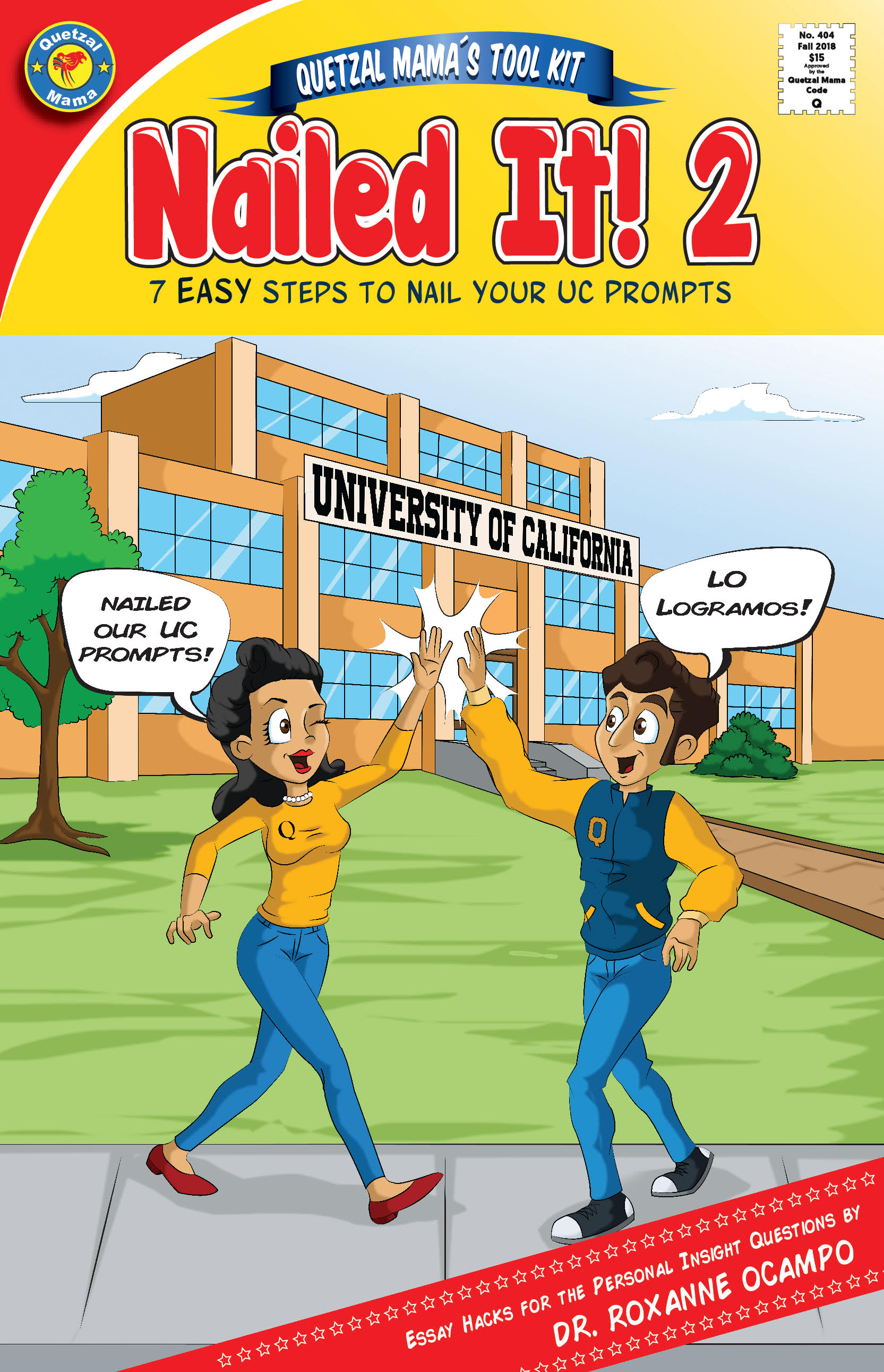 Nailed It! 2: 7 Easy Steps to Nail Your UC Prompts