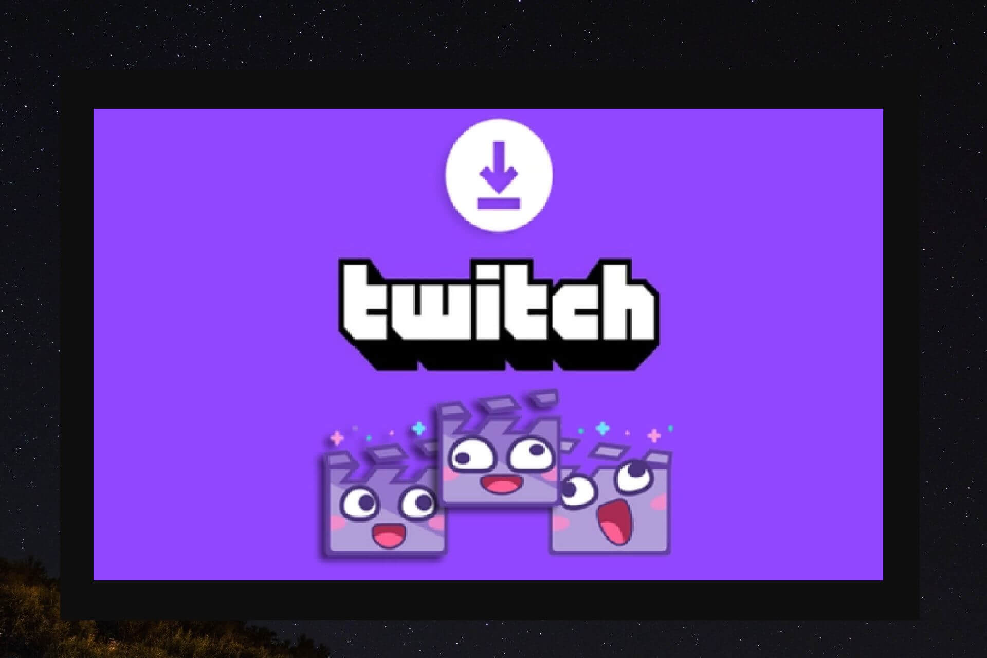 Download Twitch Videos