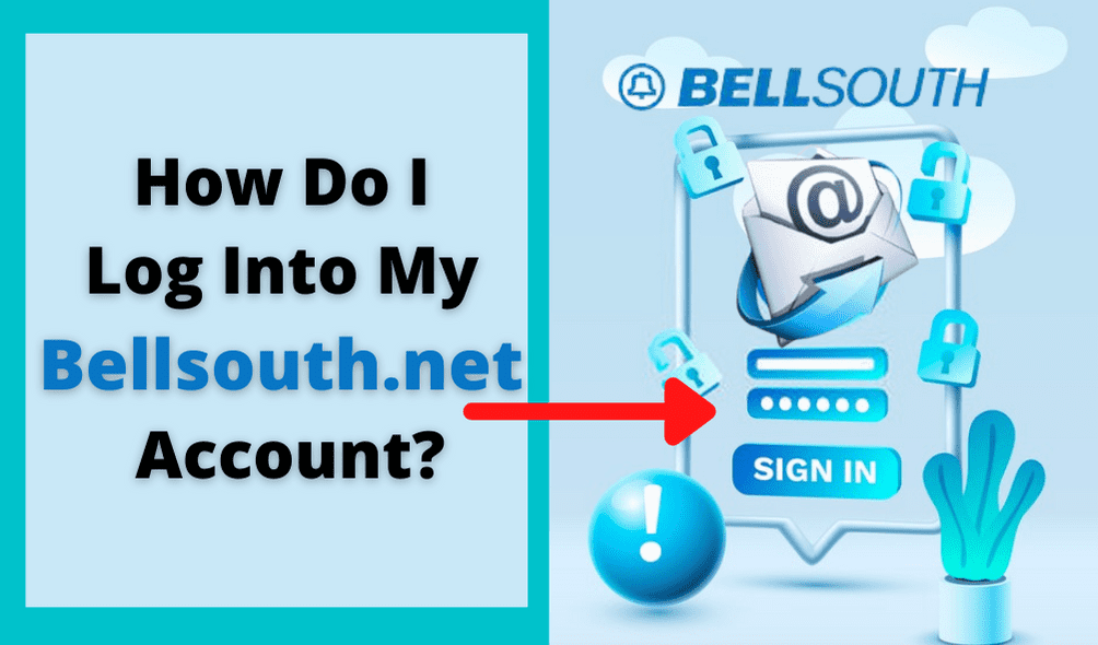 How Do I  Log Into My  Bellsouth.net  Account