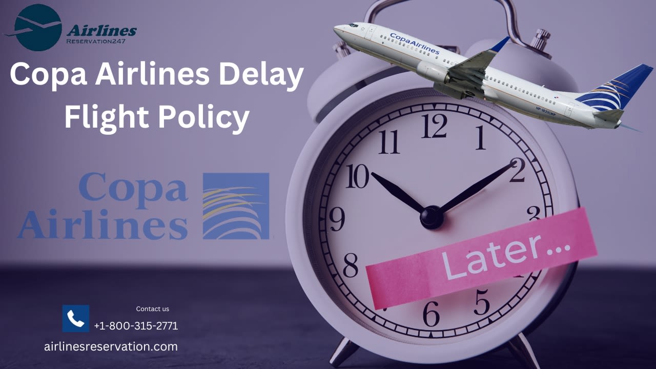 Copa Airlines Delay Flight Policy