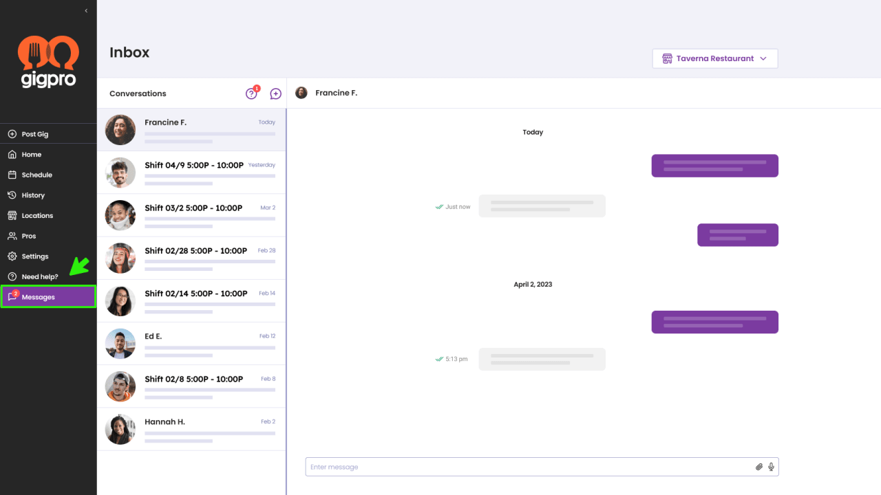 Simplify communication across channels by using the Gigpro messaging tool to communicate directly with Pros that have applied or confirmed a Gig with you. 