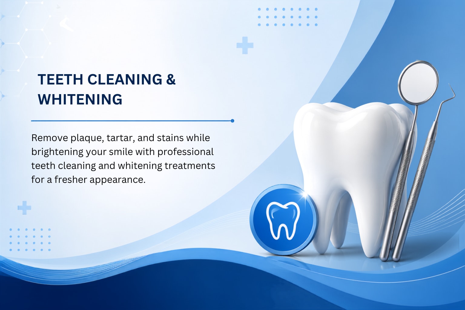 Teeth Cleaning & Whitening