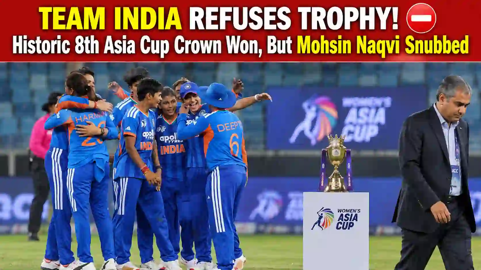 India Clinches 8th Women’s Asia Cup: Crushes Sri Lanka by 72 Runs; Snubs Mohsin Naqvi