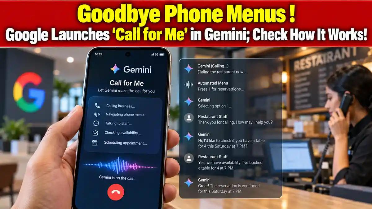 Google Gemini Call for Me: How to Use the AI Feature to Call Businesses and Book Appointments