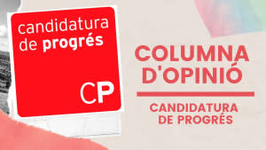 Columna d'Opinió - Candidatura de Progrés
