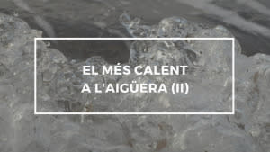 El mes calent a l'aigüera (II) 01/10/18 