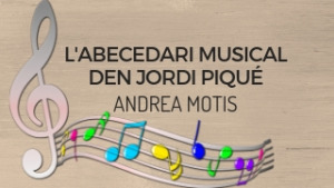 L'abecedari musical d'en Jordi Piqué - Andrea Motis