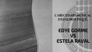 L'abecedari d'en Jordi Piqué - Eydie Gorme vs EstelaRaval