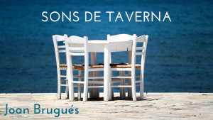 Sons de Taverna - El amor es com el vino (Llotja de Mar)