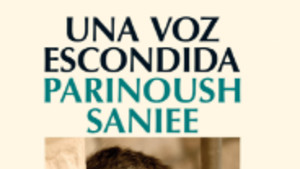 El llibre de la setmana-Una voz escondida (Parinoush Saniee)