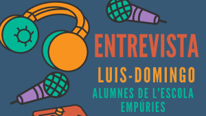 Entrevista entre alumnes de l'Escola Empúries