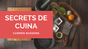 Secrets de Cuina 29/05/17