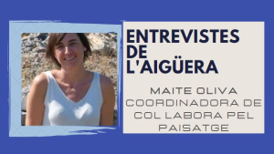 Entrevistes de l'Aigüera -  Maite Oliva