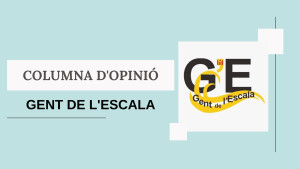 Columna d'opinió - Gent de l'Escala