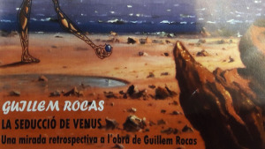 Exposició La Seducció de Venus, de Guillem Rocas, a Empúries