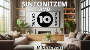 Sintonitzem amb Canal 10 Empordà - La Xarxa