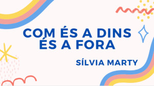 Com és a dins és a fora - La importància del silenci 