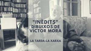 La Tarda - Exposició de dibuixos de Víctor Mora