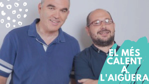 El més calent a l'aigüera 09/06/17