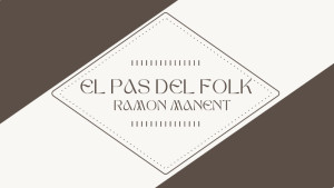 El Pas del Folk - La festa de la sal