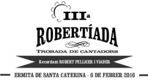 III Robertiada-Trobada de cantadors