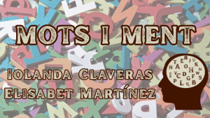 Mots i ment - Entre ombres i descobriments
