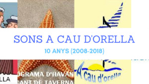 Deu anys del Sons a Cau d'Orella