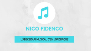 L'abecedari musical d'en Jordi Piqué - Nico Fidenco
