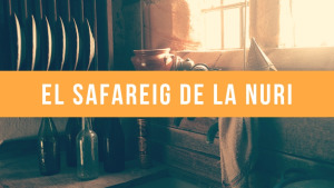 El Safareig de la Nuri 26/09/18