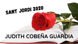 Especial Sant Jordi 2020 -Judith Cobeña Guardia