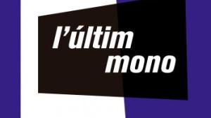 El llibre de la setmana-L'ultim mono (Lluís Maria Todó)