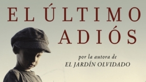 El llibre de la setmana-El último adiós (Kate Morton)