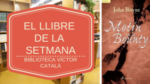 El llibre de la setmana - Montín en la Bounty (John Boyne)