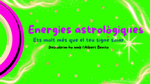 Energies astrològiques - Què és l’astrologia?