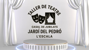 El Casal del Jubilat engega un taller de teatre