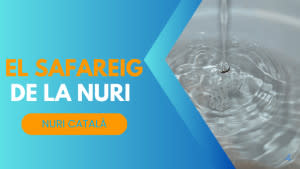 El safareig de la Nuri 20/05/26