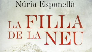 La Filla de la Neu-Núria Esponellà