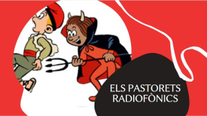 Els Pastorets radiofònics - Capítol I
